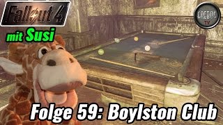 FALLOUT 4  Folge 59 Boylston Club★ feat Susi Fleckchen [upl. by Bab670]