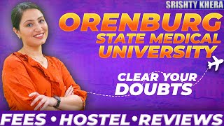 Orenburg State Medical University Russia Fees Hostel amp Reviews [upl. by Nuahsad365]