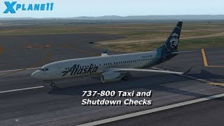 Zibo 737800 Startup Procedures 9 Taxi and Shutdown Checks [upl. by Nivrehs]