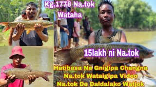 Fishing Competition Hatibasa Na Gnigipa Changna Natok Wataiaha Gimik Kg 1778 Ko Wataha [upl. by Mosnar577]