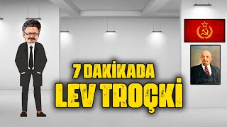 7 Dakikada LEV TROÇKİ  Lev Troçki Kimdir  Lev Troçkinin Hayatı [upl. by Ki175]