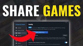 How To Share Games On Steam With Friends amp Family  2024 [upl. by Lyrrad358]