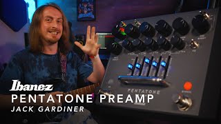 PTPRE PENTATONE Preamp  Jack Gardiner  Ibanez [upl. by Aiseneg368]