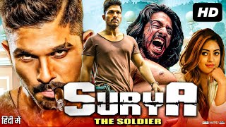 Surya The Soldier Full Movie In Hindi Dubbed  Allu Arjun  Thakur Anoop  Review amp Facts HD [upl. by Tova]