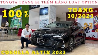 ✅ Toyota Altis 2023 ra mắt phiên bản mới  Tăng option Toyota Altis Giảm giá mạnh tháng 10 [upl. by Zzabahs]