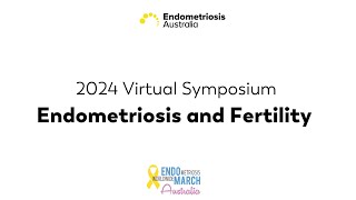 2024 Endometriosis Australia Symposium  Endo March [upl. by Mayberry]