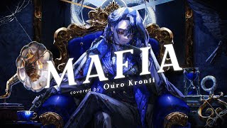 【Cover】MAFIA  マフィア  Ouro Kronii [upl. by Zulaledairam176]