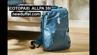 Brand New Cotopaxi Allpa 35L Backpack  175 [upl. by Nev]