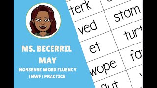 May  Nonsense Word Fluency NWF [upl. by Eessej863]