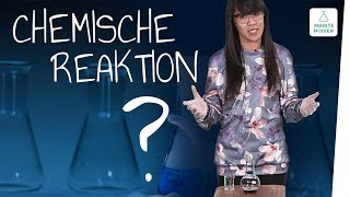 Chemische Reaktion und physikalischer Vorgang I musstewissen Chemie [upl. by Nrehtac]