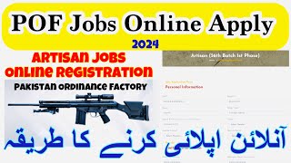 POF jobs online apply 2024  artisan jobs online registration  POF jobs 2024 online apply [upl. by Spanjian]