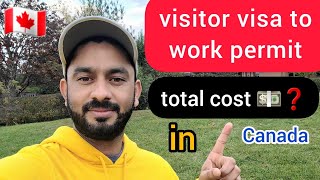 How to convert visit visa to work permit in Canada  English Subtitle [upl. by Ragland]