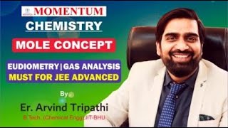 Eudiometry  Determination of Molecular Formula  JEE Advanced  Er Arvind Tripathi  Momentum [upl. by Adraynek]