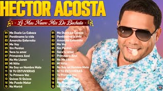 Hecto Acosta El Torito Exitos en Bachata 🎤 Hector Acosta El Torito Bachata Mix 2024 [upl. by Trebo]