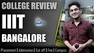 IIIT Bangalore college review  admission placement cutoff fee campus [upl. by Antoinetta387]