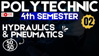 2 Hydraulics and Pneumatics  UPBTE Polytechnic Fourth 4th Semester  Mechanical 4th Semester [upl. by Chrotoem]