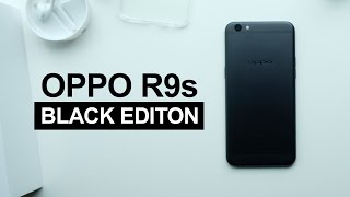 Unboxed OPPO R9s Black Edition [upl. by Chanda456]