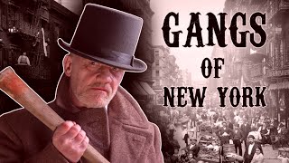 Dangerous Gangs of New York 1800s Slums Battles Riots and Crime [upl. by Veljkov]