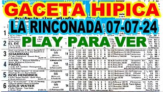 🍀 VEA GACETA HIPICA 070724  LA RINCONADA  O SI DESEAS PUEDES DESCARGARLA  LINK ABAJO [upl. by Jobye]