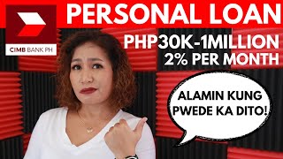 CIMB PERSONAL LOAN Borrow up to 1 Million Pesos  Find out if you qualify [upl. by Saidee932]