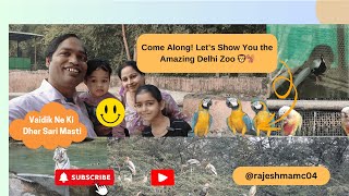 Come Along Let’s Show You the Amazing Delhi Zoo 🦁🐒 FamilyAdventure [upl. by Market]