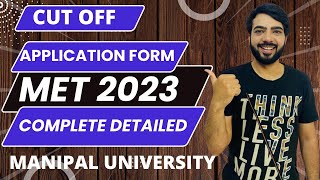 Manipal University  MET 2023  Application Form Cut OFF Detailed Video jee2023 manipaluniversity [upl. by Nirret165]