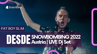 Fatboy Slim  DJ Set EN DIRECTO Desde Snowbombing 2022  Austria [upl. by Sone]