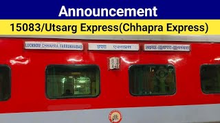 15083Utsarg ExpressChhapra Express Announcement at Chhapra junction  Chhapra to Farrukhabad [upl. by Otir]