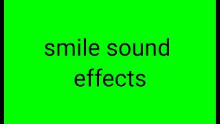 smile sound effects Pazab [upl. by Yerocal1]