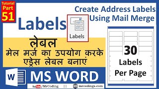 MSWORD051Labels  Create Address Labels Using Mail Merge  MS Word  Mailings Tab  Hindi Tutorial [upl. by Ilhsa]