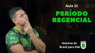 História para ESA  Período Regencial  Aula 22 [upl. by Ibob826]