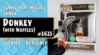 Donkey with Waffles Scented Funko Pop  1625  Shrek  BoxLunch  Just One Pop Showcase [upl. by Gelya550]