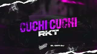 CUCHI CUCHI RKT  Franco Giorgi x El Coti DJ [upl. by Venterea]