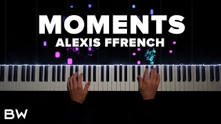 Alexis Ffrench  Moments  Piano Cover by Brennan Wieland [upl. by Legin98]