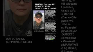 My TESTIMONY ON DUTERTE or TATAY DIGONG [upl. by Inotna111]