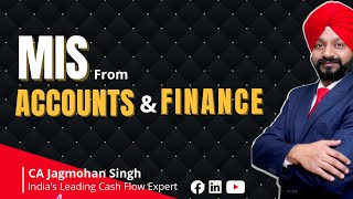 MIS from accounts amp Finance  CA Jagmohan Singh [upl. by Herzen]