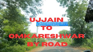 EP 4 UJJAIN TO OMKARESHWAR BY ROAD UJJAIN TRIP [upl. by Barber]