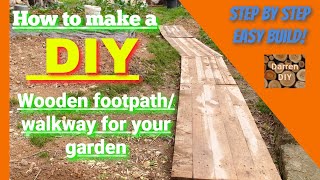 How to make a DIY wooden footpathwalkwayEasy step by step Build [upl. by Rolland855]