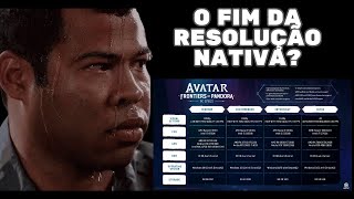 O SEU PC NÃO ESTÁ PREPARADO PARA RODAR O AVATAR FRONTIERS OF PANDORA  O FIM DA RESOLUÇÃO NATIVA [upl. by O'Donoghue]