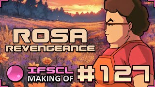 IFSCL EN  FR  Live Making Of  127  Rosa Revengeance [upl. by Eural]