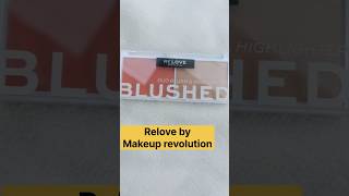 Relove by Makeup revolution Blusher highlighter duo pallet review swatch [upl. by Nauaj132]