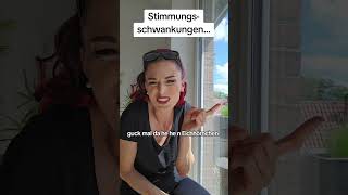 Stimmungsschwankungen😂 comedy humor funny lustig shortvideo stimmungsschwankungen shorts [upl. by Lehmann]