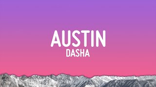 Dasha  Austin Lyrics [upl. by Cody]