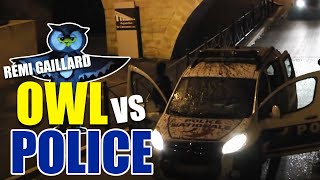 HIBOU Vs POLICE REMI GAILLARD 🦉 [upl. by Eimia]