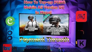 Buy PUBG UC in Nepal at Cheap Rate 2024  How To Topup PUBG UC in Nepal 2024  All PUBG UC  Part2 [upl. by Gunilla]