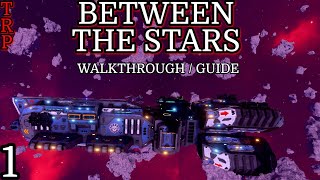 Unlock the Stars Getting Started in Between The Stars Walkthrough PT1 [upl. by Leirad221]