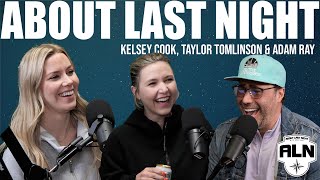 Taylor Tomlinson amp Kelsey Cook  About Last Night Podcast with Adam Ray [upl. by Anne-Corinne798]