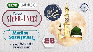 26  Medine Sözleşmesi [upl. by Kcirtap889]