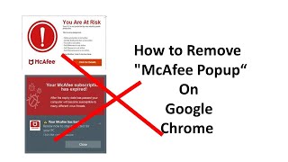 How to Remove quotMcAfee Popup“ On Google Chrome [upl. by Hsepid604]