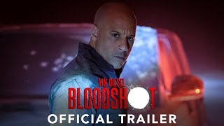 BLOODSHOT Official Trailer [upl. by Grethel]